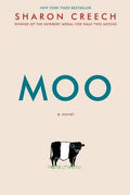 Moo : Sharon Creech