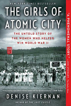 Girls of Atomic City by Denise Kiernan
