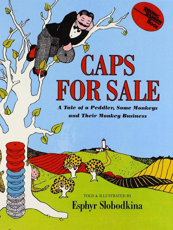 Caps for Sale: A Tale of a Peddler and Their Monkey Business