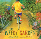 Weedy Garden, The : Margaret Renkl