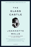Glass Castle by Jeannette Walls