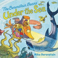 Berenstain Bears Under the Sea, The : Mike Berenstain