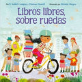 Libros libres, sobre ruedas : F. Isabel Campoy
