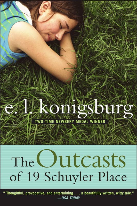 Outcasts of 19 Schuyler Place by E.L. Konigsburg