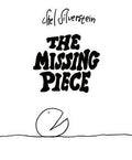 Missing Piece, The : Shel Silverstein