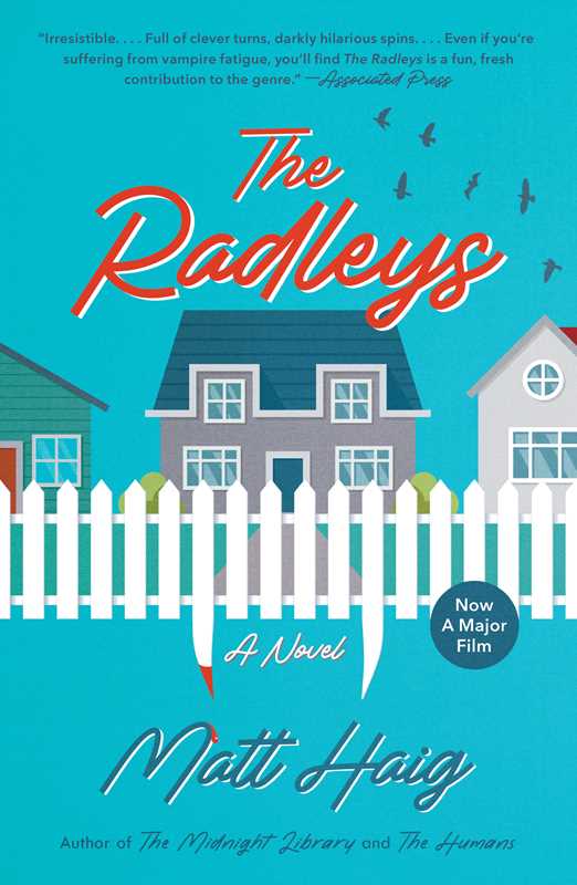 Radleys by Matt Haig