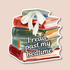 I read past my bedtime | Sticker