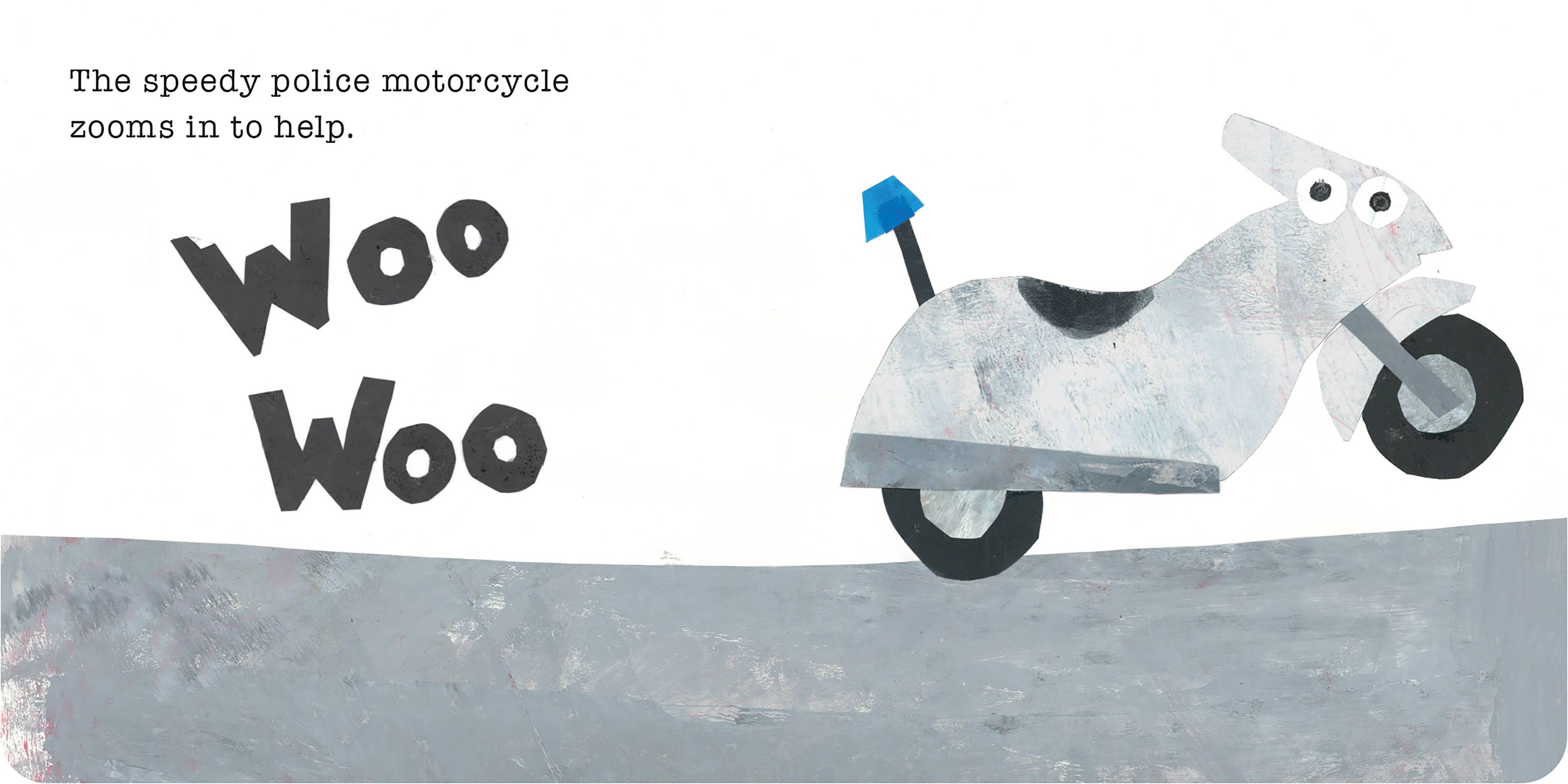 Honk Honk Woo Woo by Emma Garcia