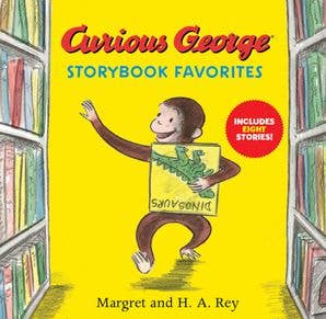 Curious George Storybook Favorites : H. A. Rey