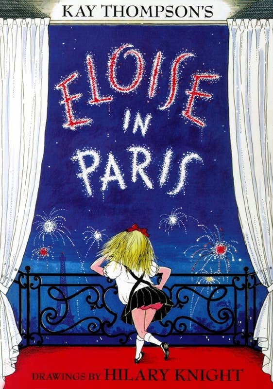 Eloise in Paris by Kay   Thompson