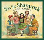 S is for Shamrock: An Ireland Alphabet Picture Book