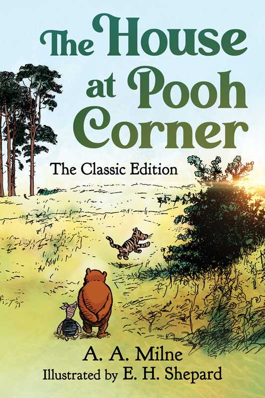 House at Pooh Corner by A. A. Milne