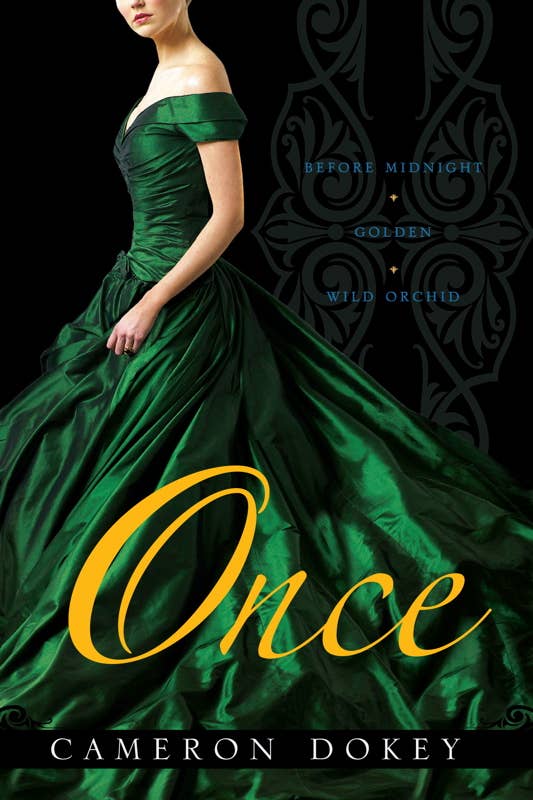 Once by Cameron   Dokey