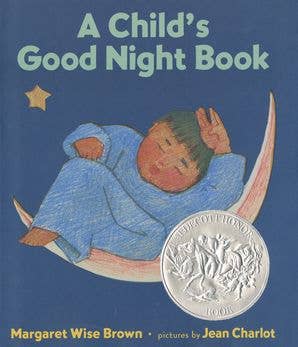 A Child's Good Night Book: Margaret Wise Brown