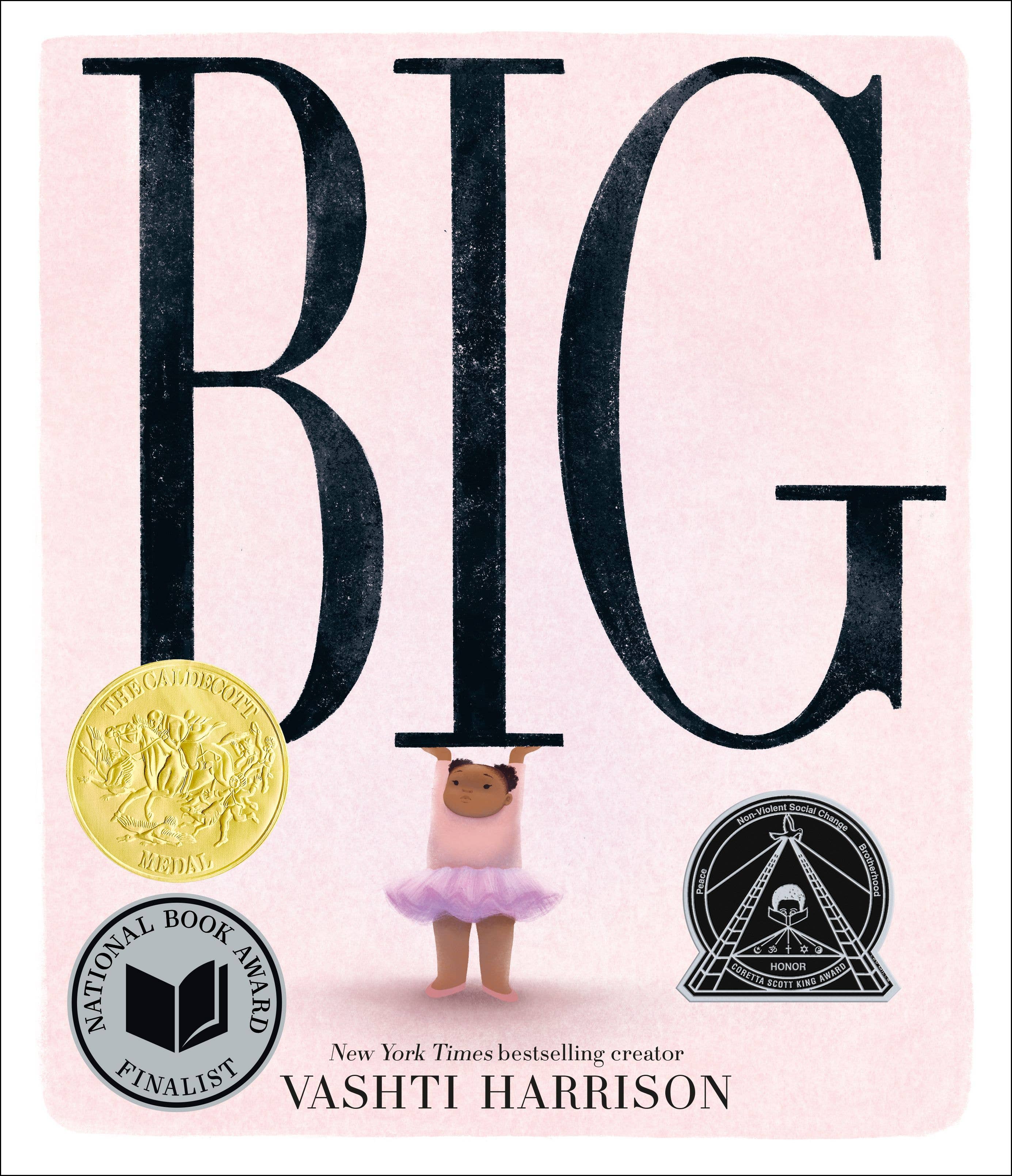 Caldecott Medal & Coretta Scott King Honor Book Big