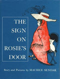 Sign on Rosie's Door, The : Maurice Sendak