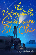 Unforgettable Guinevere St. Clair by Amy Makechnie