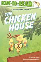 Chicken House by Doreen   Cronin