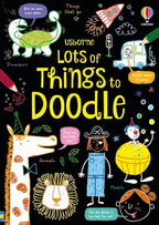 Lots of Things to Doodle : Usborne