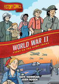 History Comics World War Ii Fight On The Home Front