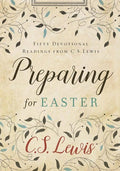 Preparing for Easter: C.S. Lewis