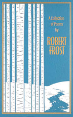 Collection of Poems by Robert Frost by Robert Frost