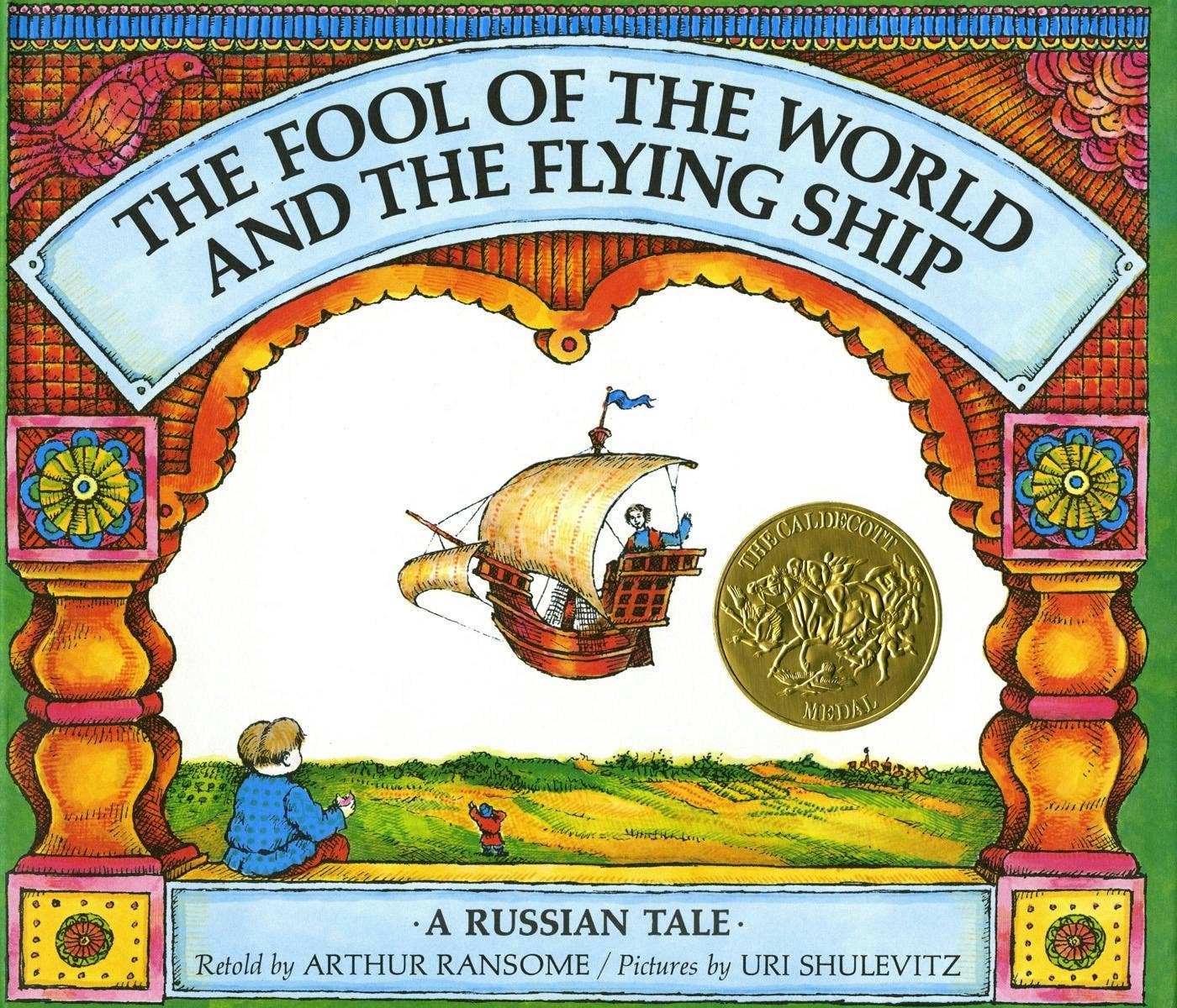 Fool Of The World & The Flying Sh: A Russian Tale
