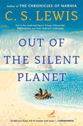 Out of the Silent Planet by C.S.   Lewis