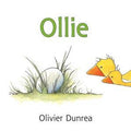 Ollie Board Book : Olivier Dunrea