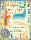 Hundred Dresses, The : Eleanor Estes