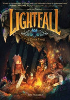 Lightfall: The Dark Times : Tim Probert [paperback]