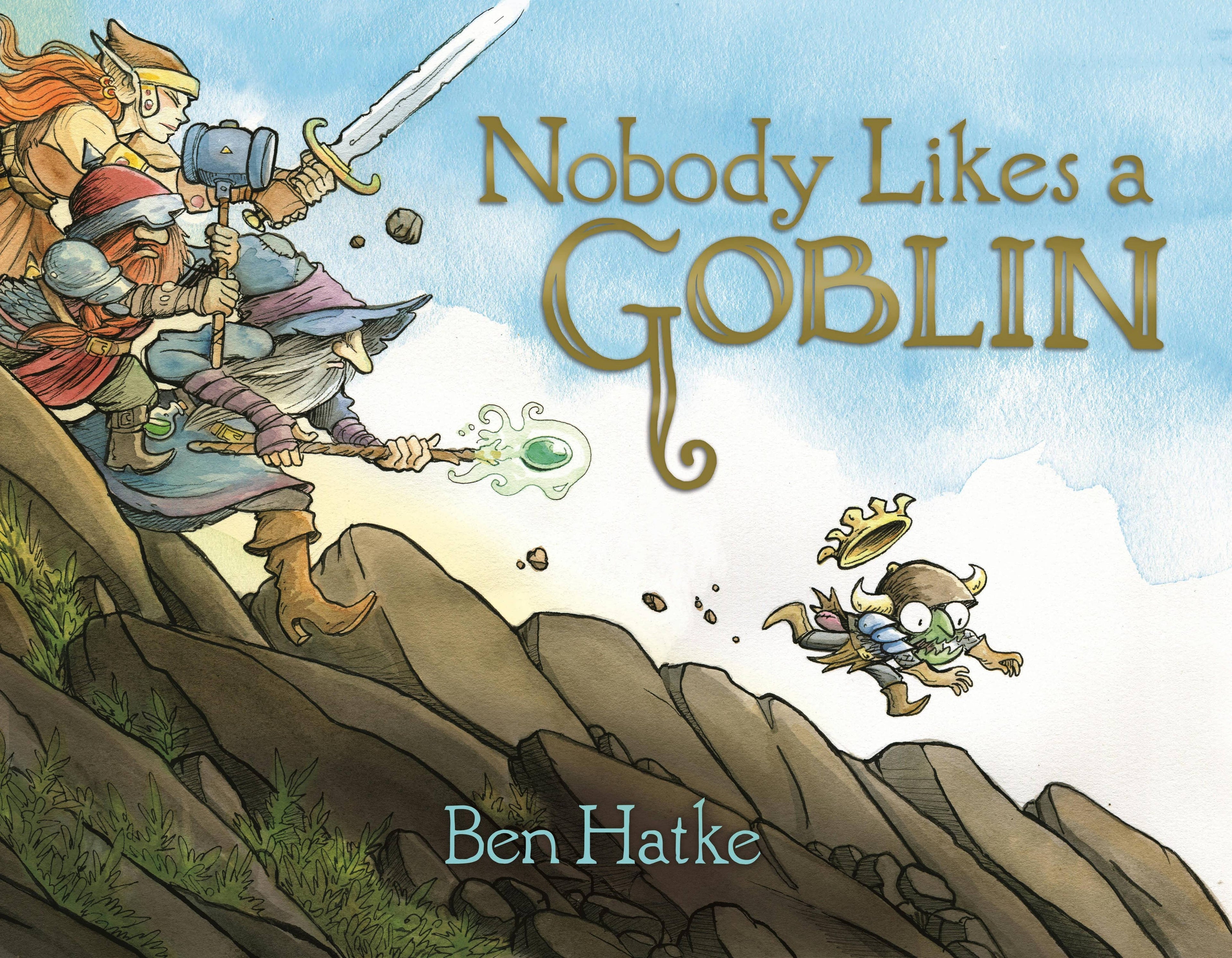 Nobody Likes A Goblin: