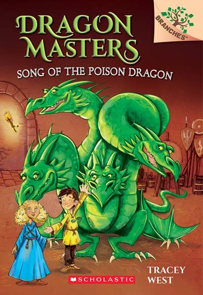 Song Of The Poison Dragon: Dragon Masters #5