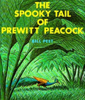 The Spooky Tail of Prewitt Peacock: Bill Peet