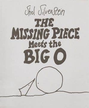 Missing Piece Meets The Big O, The: Shel Silverstein