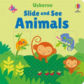 Slide And See Animals board book : Usborne