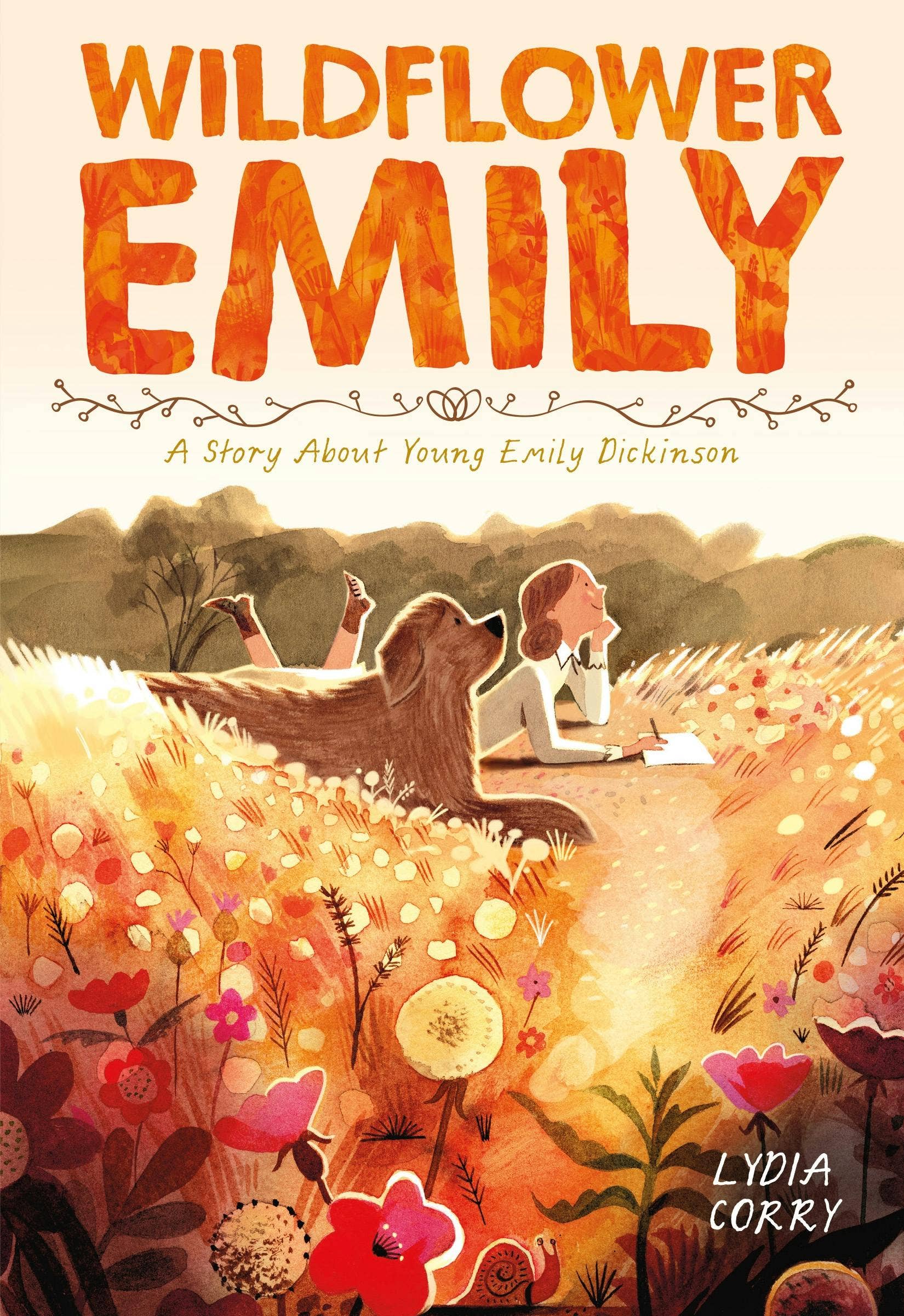 Wildflower Emily: A Story About Young Emily Dickinson #1