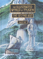 Illustrated World of Tolkien: The Second Age by David Day