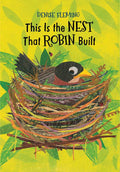 This Is the Nest That Robin Built by Denise Fleming