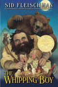 Whipping Boy, The : Sid Fleischman
