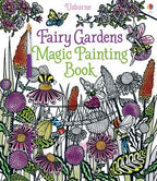 Fairy Gardens Magic Painting Book : Usborne