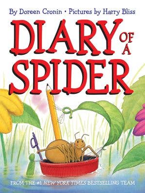 Diary of a Spider :  Doreen Cronin