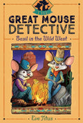 Basil in the Wild West by Eve Titus