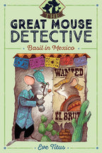 Basil in Mexico by Eve Titus