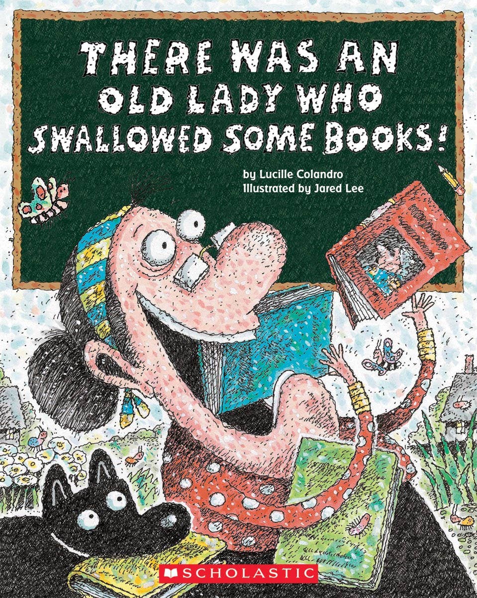 There Was An Old Lady Who Swallowed Some Books!